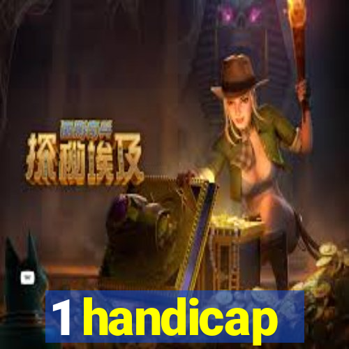 1 handicap
